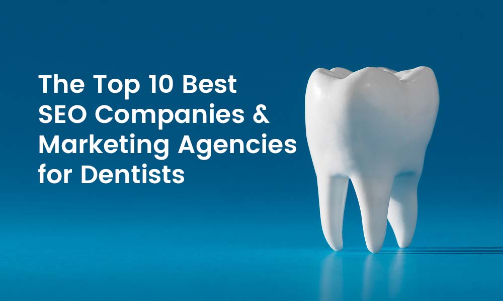 seo companies in the USA for dental services